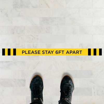 Please Stay 6 Ft Apart Floor Sticker - 18" x 1.25"