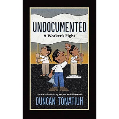 Undocumented (A Worker's Fight)