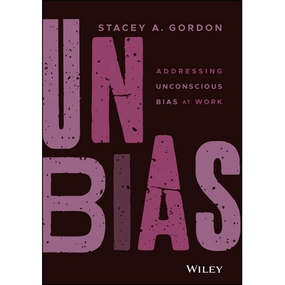 UNBIAS (Addressing Unconscious Bias at Work)