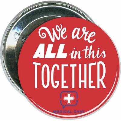 Event - In This Together, Coronavirus, COVID-19 - 2 1/4 Inch Round Button