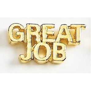 Great Job Marken Design Quick Ship Cast Lapel Pin (Up to 3/4")