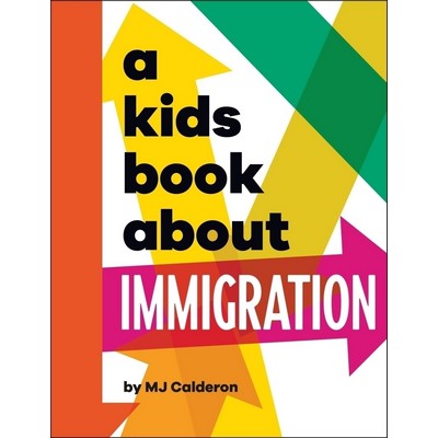 A Kids Book About Immigration