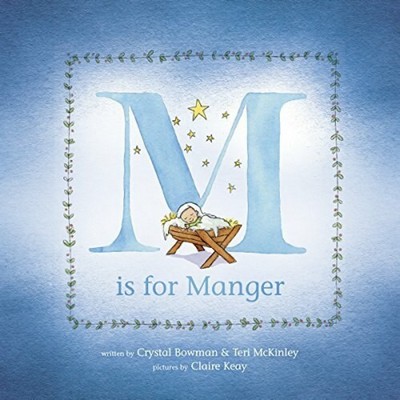 M Is for Manger - 9781496401953