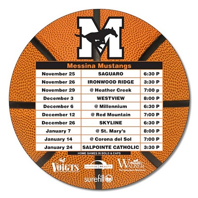 Basketball Schedules Magnet - 5.25 Inch Diameter Circle - 20 mil.