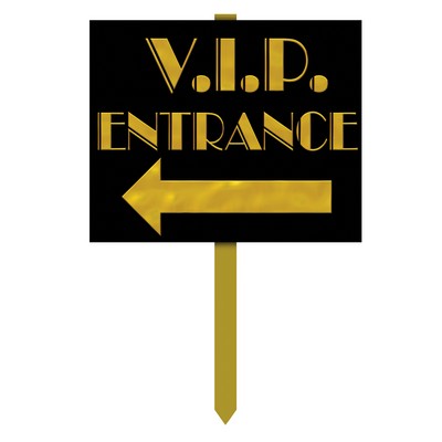 VIP Entrance Yard Sign