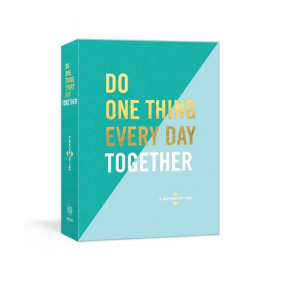 Do One Thing Every Day Together (A Journal for Two)