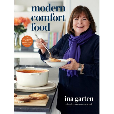 Modern Comfort Food (A Barefoot Contessa Cookbook)