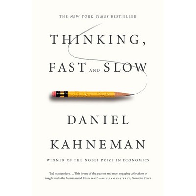 Thinking, Fast and Slow