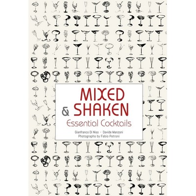 Mixed & Shaken (Essential Cocktails - A Cocktail Book)