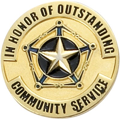 1" Diameter Pin In Honor of Outstanding Community Service