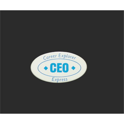 1" x 1 13/16" oval aluminum pin back badge with a die struck/color filled imprint. Made in the USA