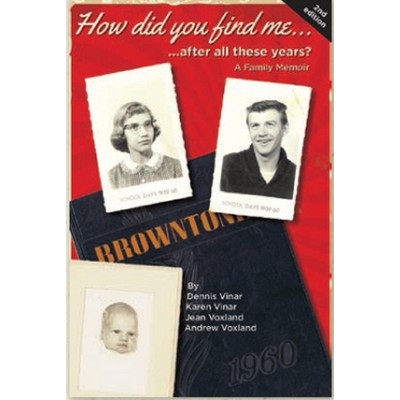 How Did You Find Me...After All These Years (Hardcover)