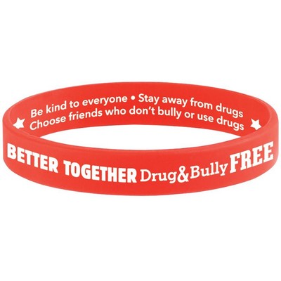 Better Together: Drug & Bully Free 2-Sided Silicone Awareness Bracelet (Pack of 25)