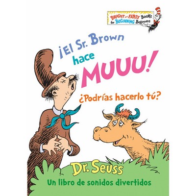 ¡El Sr. Brown hace Muuu! ¿Podrías hacerlo tú? (Mr. Brown Can Moo! Can Y