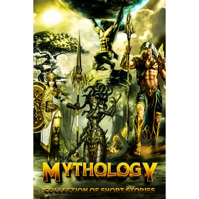 Mythology (Collection of Short Stories)