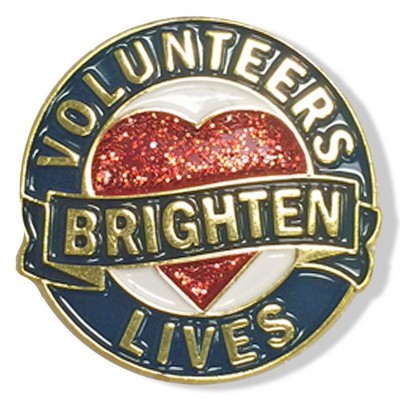 1" Volunteers Brighten Lives Lapel Pin