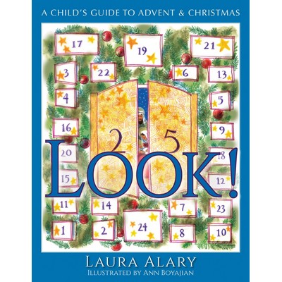 Look! (A Child's Guide to Advent and Christmas - Part of the "Circle of Won