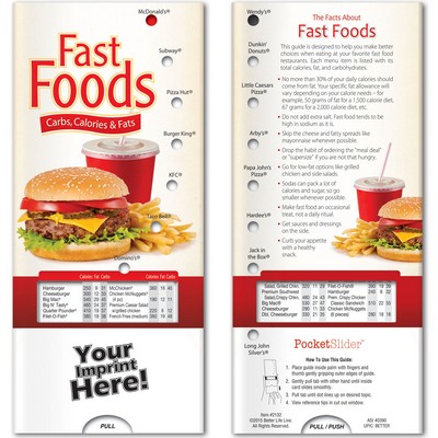 Pocket Slider - Fast Foods: Carbs, Calories, and Fat