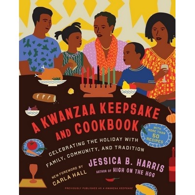 A Kwanzaa Keepsake and Cookbook (Celebrating the Holiday with Family, Commu