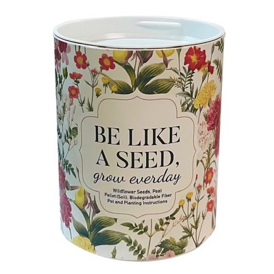 Be Like a Seed, Grow Everyday Garden in Eco-Friendly Grocan