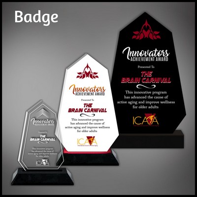 7" Badge Clear Budget Line Acrylic Award on a Black Base