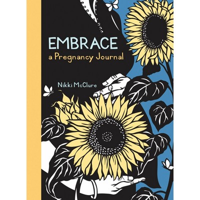 Embrace: A Pregnancy Journal