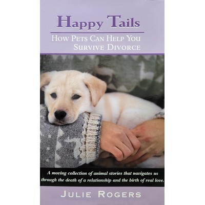 Happy Tails By Julie Rogers (Book)