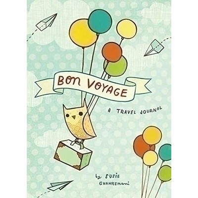 Bon Voyage (A Travel Journal)