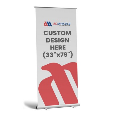 Retractable Roll Up Banner Stand (33"x79")