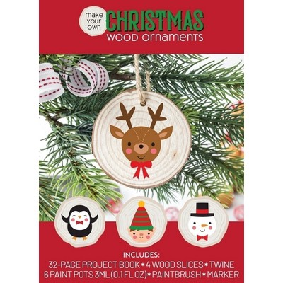 Make Your Own Christmas Wood Ornaments (Includes: 32-page Project Book, 4 W