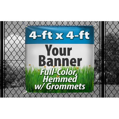 4' X 4' - (48" x 48") Full color digitally printed 13oz vinyl banner