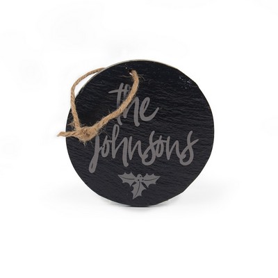 4" Round Slate Ornaments