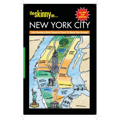 The Skinny on...New York City (Skinny Guide)