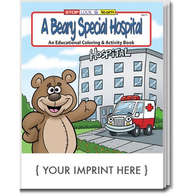 A Beary Special Hospital Coloring Book Fun Pack