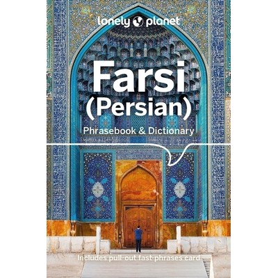 Lonely Planet Farsi (Persian) Phrasebook & Dictionary - 9781786570932